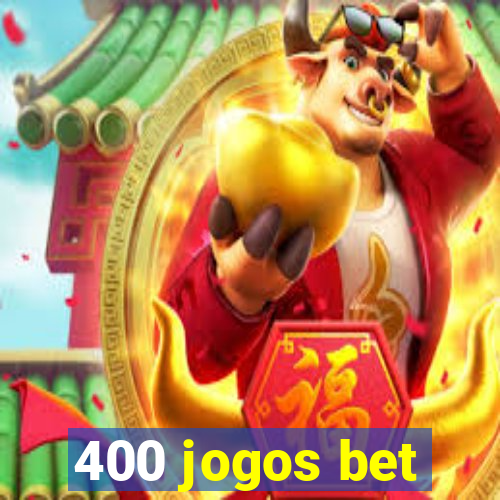 400 jogos bet